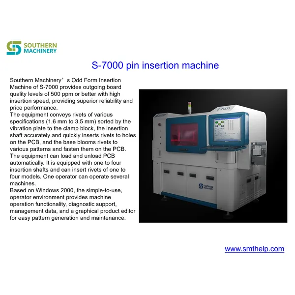 آلة إدخال دبوس s-7000 - شريك مصنع ذكي EMS