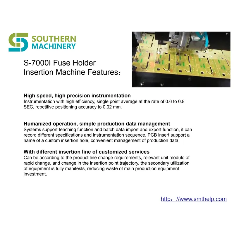 S-7000I Fuse Holder insertion machine – Smart EMS factory partner
