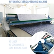 Automatic Fabric Spreading Machine in Apparel/Garment Industry