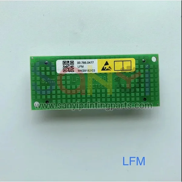00.781.6794 00.785.0477  Heidelberg CD102 SM102 CD74 SM52 Press Flat Module LFM Circuit Board