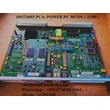 49375803 PCA; POWER PC MCOS .  Universal Instruments AI Spare Parts.49375805 – Smart EMS factory partner