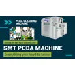 PCB surface cleaning machine SMT Professional Manufacturer – Smart EMS factory partner